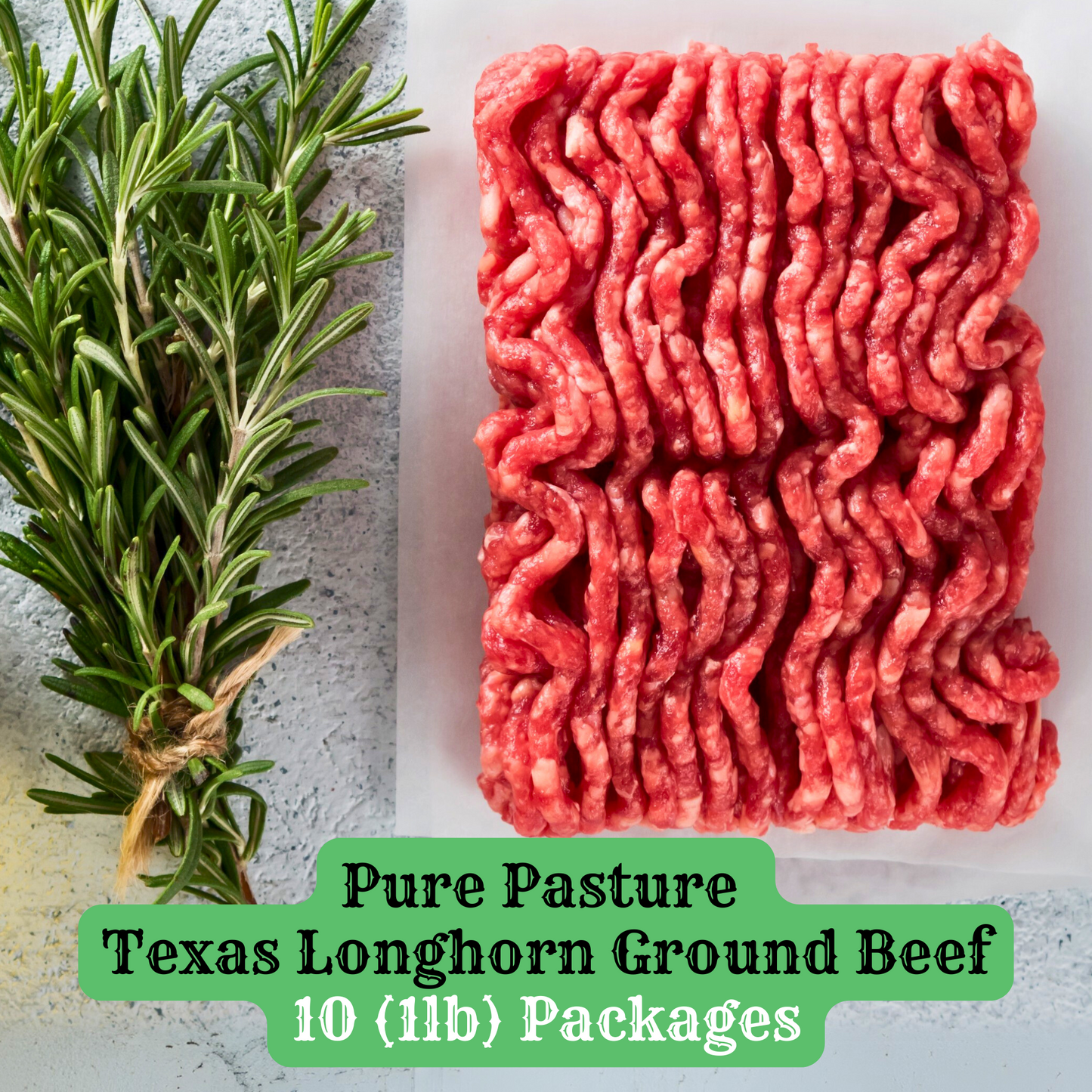 Why Pure Pasture™ Longhorn Ground Beef Is Texas’ Healthiest and Tastiest Choice